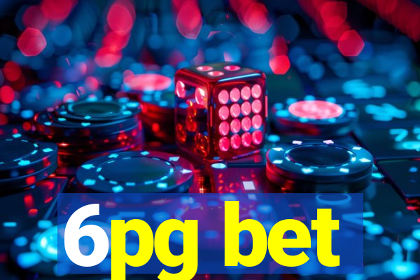 6pg bet